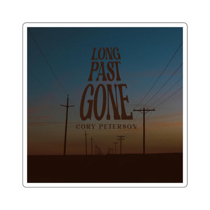 Square Sticker — "Long Past Gone" Sunset Design (Cory Peterson)